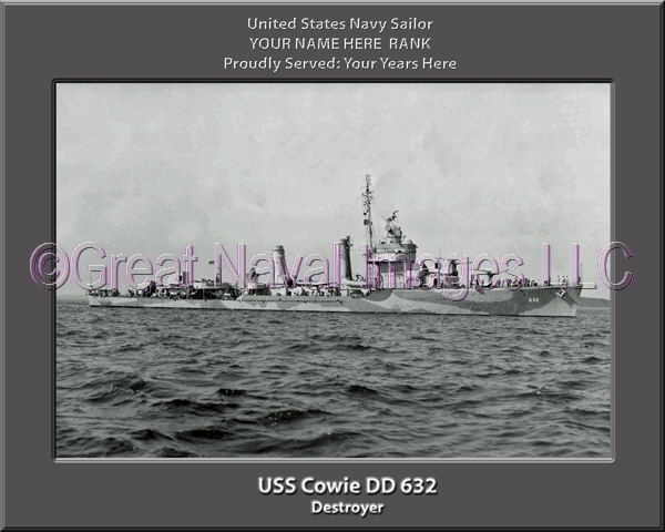 USS Cowie DD 632 Personalized ship Photo
