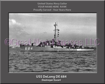 USS DeLong DE 684 Personalized Navy Ship Photo