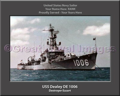 USS Dealey DE 1006 Personalized Navy Ship Photo