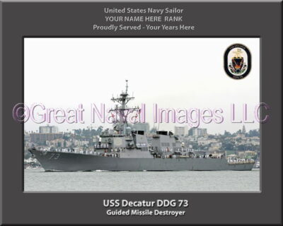 USS Decatur DDG 73 Personalized Navy Ship Photo