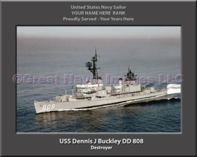 USS Dennis J Buckley DD 808 Personalized Navy Ship Photo