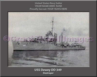 USS Dewey DD 349 Personalized Navy Ship Photo