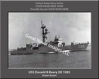 USS Donald B Beary DE 1085 Personalized Navy Ship Photo