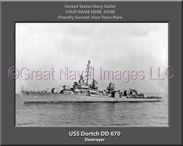 USS Dortch DD 670 Personalized Navy Ship Photo