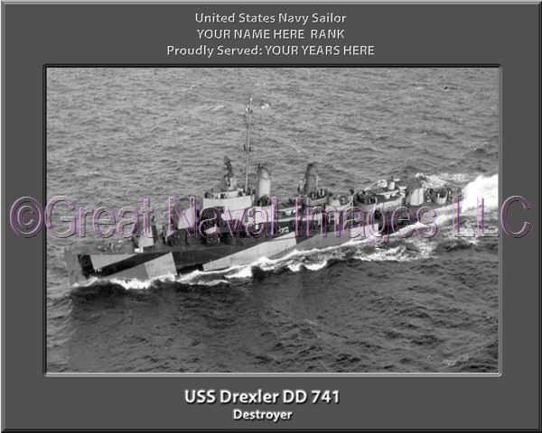 USS Drexler DD 741 Personalized Navy Ship Photo