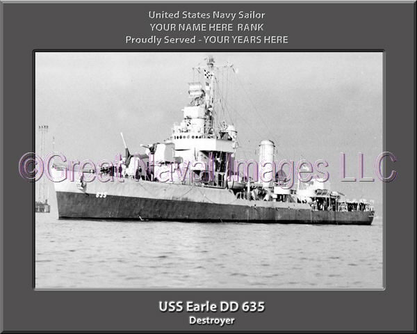 USS Earle DD 635 Personalized Navy Ship Photo
