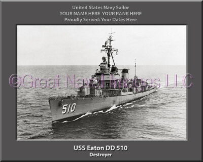 USS Eaton DD 510 Personalized Navy Ship Photo