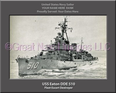USS Eaton DDE 510 Personalized Navy Ship Photo