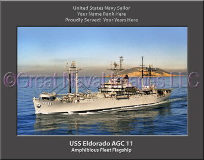 USS Eldorado AGC 11 Personalized ship Photo
