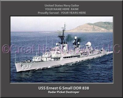 USS Ernest G Small DDR 838 Personalized Navy Ship Photo