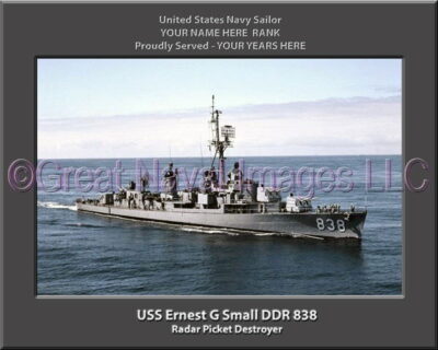 USS Ernest G Small DDR 838 Personalized Navy Ship Photo