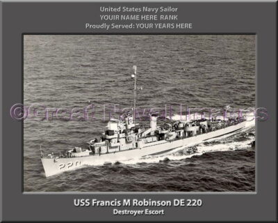 USS Francis M Robinson DE 220 Personalized Navy Ship Photo