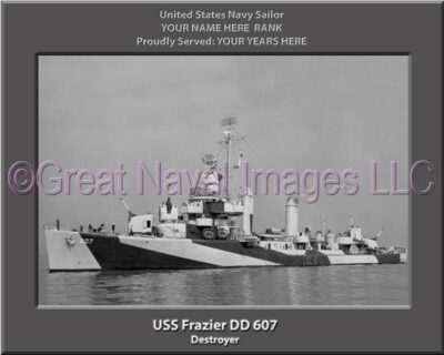 USS Frazier DD 607 Personalized Navy Ship Photo
