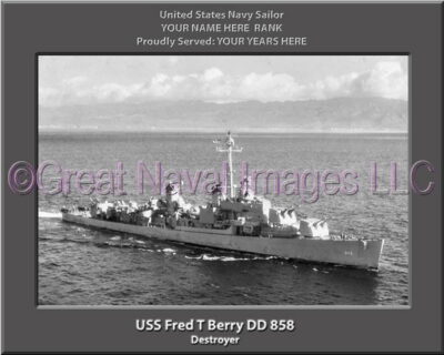 USS Fred T Berry DD 858 Personalized Navy Ship Photo