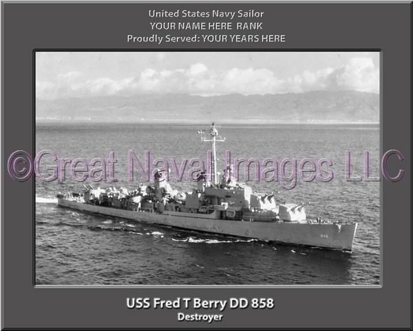 USS Fred T Berry DD 858 Personalized Navy Ship Photo