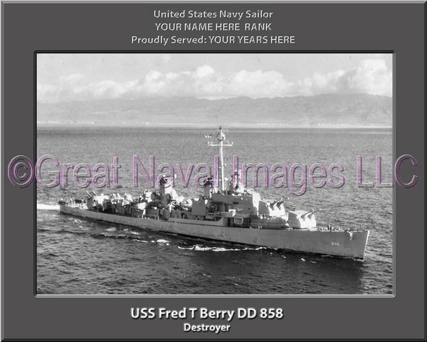 USS Fred T Berry DD 858 Personalized Navy Ship Photo