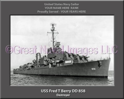USS Fred T Berry DD 858 Personalized Navy Ship Photo