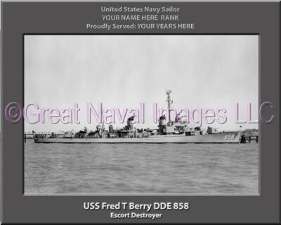 Fred T Berry DDE 85 Personalized Navy Ship Photo