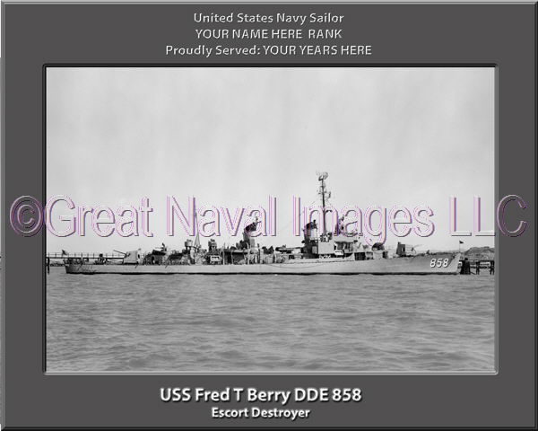 Fred T Berry DDE 85 Personalized Navy Ship Photo
