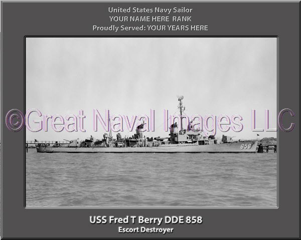 Fred T Berry DDE 85 Personalized Navy Ship Photo