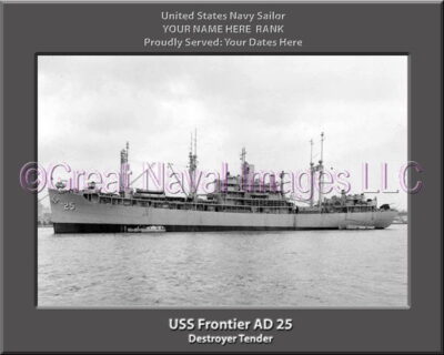 USS Frontier AD 25 Personalized ship Photo