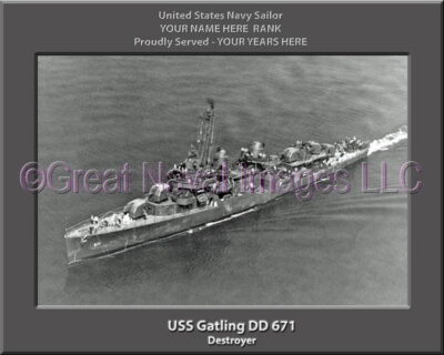 USS Gatling DD 671 Personalized Navy Ship Photo