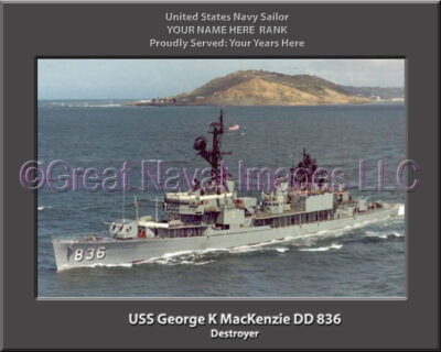 USS George K MacKenzie DD 836 Personalized Navy Ship Photo