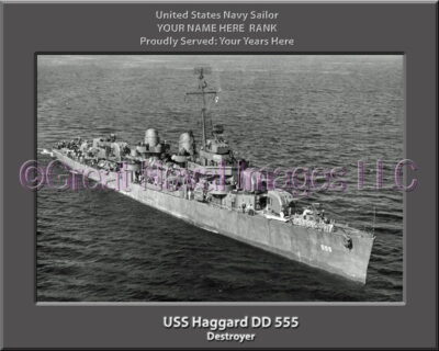 USS Haggard DD 555 Personalized Navy Ship Photo