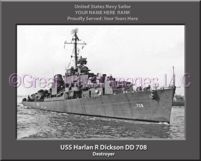 USS Harland R Dickson DD 708 Personalized Navy Ship Photo