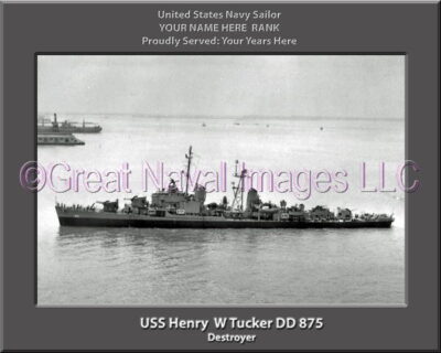 USS Henry W Tucker DD 875 Personalized Navy Ship Photo