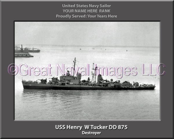 USS Henry W Tucker DD 875 Personalized Navy Ship Photo