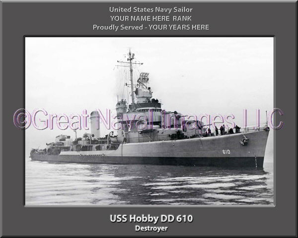 USS Hobby DD 610 Personalized Navy Ship Photo