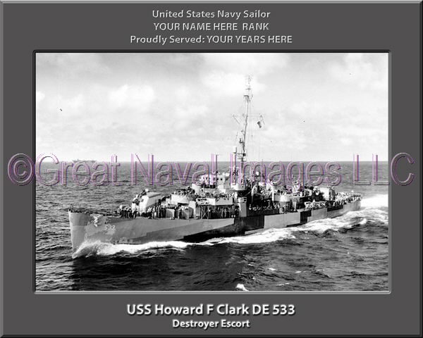 USS Howard F Clark DE 533 Personalized Navy Ship Photo