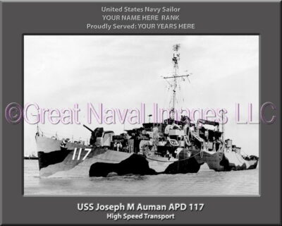 USS Joseph M Auman APD 117 Personalized Navy Ship Photo
