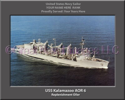 USS Kalamazoo AOR 6 Personalized Navy Ship Photo