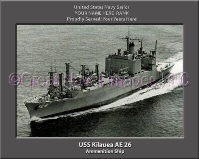 USS Kilauea AE 26 Personalized Navy Ship Photo