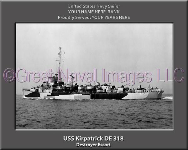 USS Kirpatrick DE 318 Personalized Navy Ship Photo