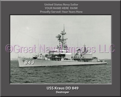 USS Kraus DD 849 Personalized Navy Ship Photo