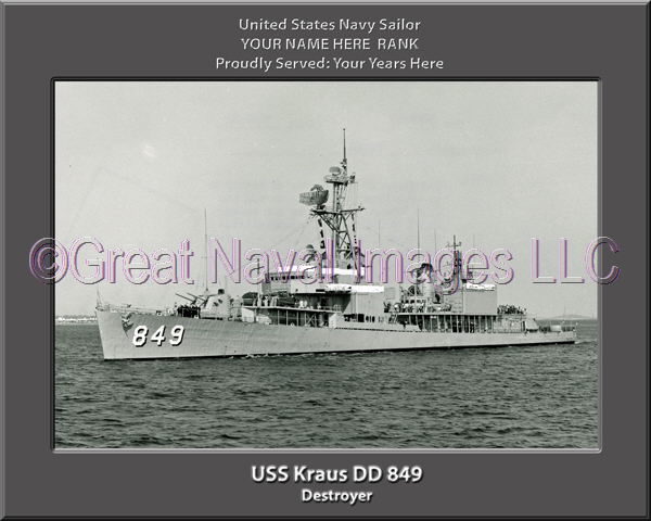 USS Kraus DD 849 Personalized Navy Ship Photo