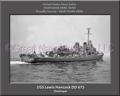 USS Lewis Hancock DD 675 Personalized Navy Ship Photo