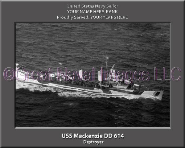 USS Mackenzie DD 614 Personalized Navy Ship Photo