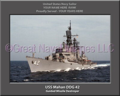 USS Mahan DDG 42 Personalized Navy Ship Photo