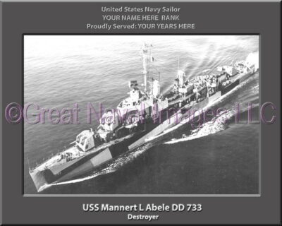 USS Mannert L Abele DD 733 Personalized Navy Ship Photo