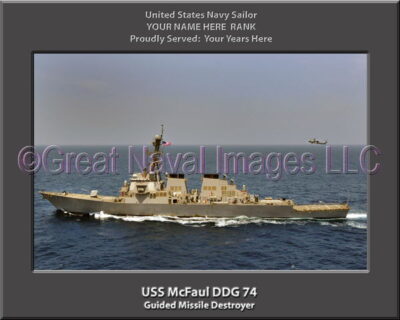 USS McFaul DDG 74 Personalized Navy Ship Photo