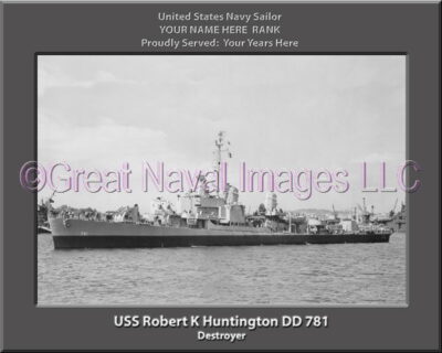 USS Robert K Huntington DD 781 Personalized Navy Ship Photo