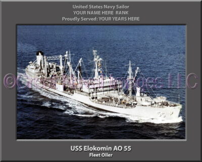 USS Elokomin AO 55 Personalized Navy Ship Photo