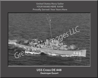 USS Cross DE 448 Personalized Navy Ship Photo