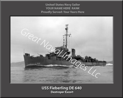 USS Fieberling DE 640 Personalized Navy Ship Photo