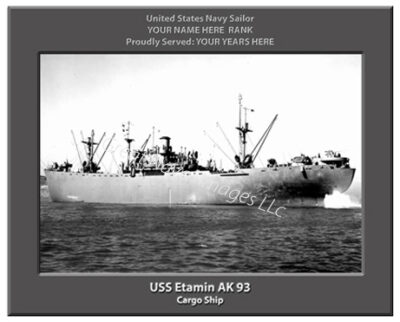 USS Etamin AK 93 Personalized Navy Ship Photo