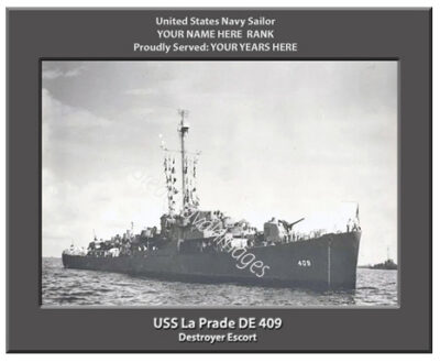 USS La Prade DE 409 Personalized Navy Ship Photo